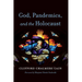 God, Pandemics, and the Holocaust