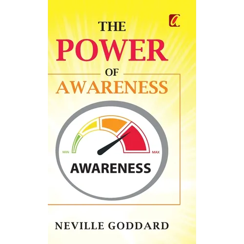 The Power of awareness