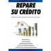 Repare su crédito: Estrategias Para Elaborar Un Plan De Negocios