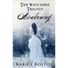 The Watchers Trilogy: Awakening