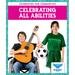 Celebrating All Abilities