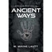 Ancient Ways