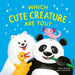 Which Cute Creature Are You?