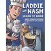 Laddie and Nash Learn to Bake