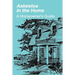 Asbestos in the Home: A Homeowner's Guide