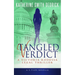 Tangled Verdict: A Victoria Rodessa Legal Thriller