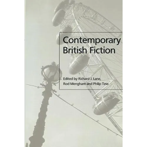 Contemporary British Fiction