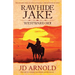 Rawhide Jake: Westward Ho!