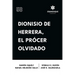 Dionisio de Herrera, el prócer olvidado