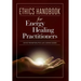 Ethics Handbooks for Energy Healing Practitioners