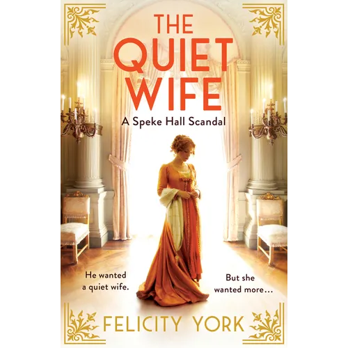 The Quiet Wife: A Speke Hall Scandal