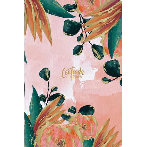 Rvr1960 Centrada En Cristo, Floral Símil Piel: Biblia Devocional Para Mujeres