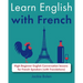 Learn English with French: High-Beginner English Conversation lessons for French Speakers (with Translations)