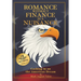 Romance Without Finance Is a Nuisance: Cashing in on The American Dream