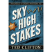 Sky High Stakes