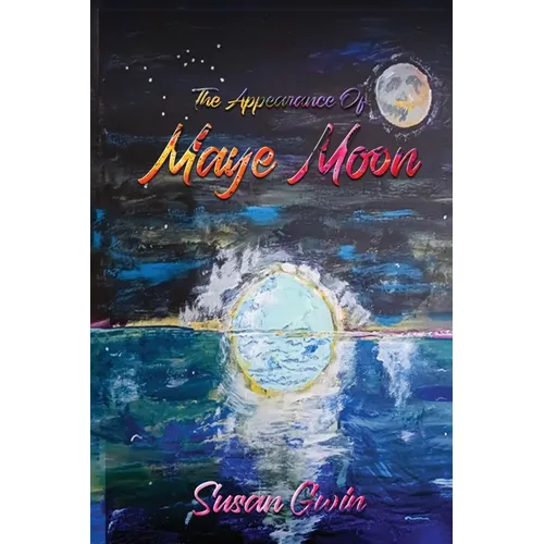 The Appearance of Maye Moon