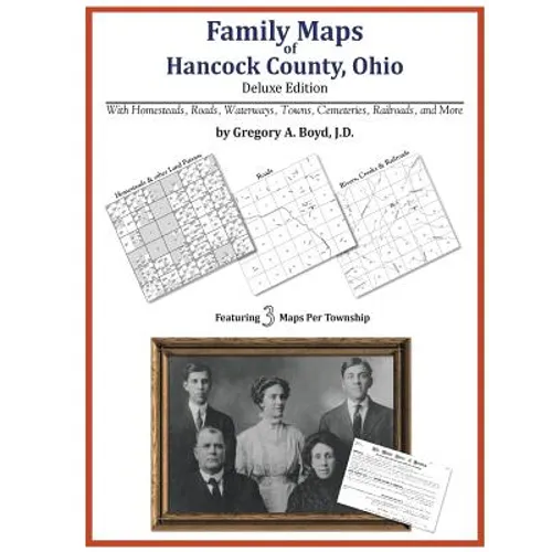 Family Maps of Hancock County, Ohio