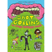 Snot Goblins and Other Tasteless Tales