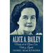 Alice A. Bailey - Madre de la Nueva Era: Vida y Legado