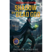 Shadow of a Dead God: An Epic Fantasy Mystery