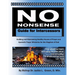 No Nonsense Guide for Intercessors: Building and Maintaining Healthy Houses of Prayer and Apostolic Prayer Ministries for the Kingdom of God