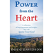 Power From The Heart - a collection of inspiring stories and insights that will Ignite Your Soul