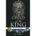 The Child of the King