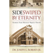 Sideswiped by Eternity: Sermons from Ebenezer Baptist Church