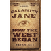 Calamity Jane: When The West Began