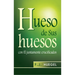 Hueso de Sus Huesos - Serie Favoritos