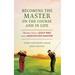 Becoming the Master on the Course and in Life: Wisdom from a Golf Pro and a Meditation Master