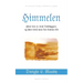 Himmelen: Hvor den er, dens Indbyggere, og hvor ledes man kan komme did