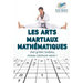 Les arts martiaux mathématiques 240 grilles Sudoku, niveau ceinture noire !