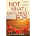 Not What I Bargained For: My Journey Raising Four Incredible Kids, Including Two with Severe Medical Conditions