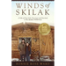 Winds of Skilak: A Tale of True Grit, True Love and Survival in the Alaskan Wilderness