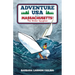 Adventure USA - MASSACHUSETTS! The Stolen Spyglass