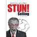 STUN! Selling: Satisfy Their Unmet Need