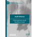Audit Defense: A Management Audit Readiness Guide