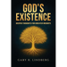 God's Existence: Deeper Thoughts for Greater Insights