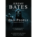 Bad People: A collection of short novels