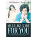 Marriage Guide for You: "Before and after Marriage A Book Must for Gals and Guys Sexual Weakness Impotency and Premature Ejaculation Causes and Cure "
