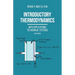 Introductory Thermodynamics: With Applications To Chemical Systems (2nd Edition)