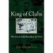 King of Clubs: The Great Golf Marathon of 1938