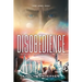 Disobedience: Book Two of the Reliance Trilogy