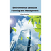 Environmental Land Use Planning and Management
