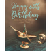 Happy 60th Birthday: May All Your Wishes Come True