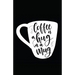 Coffee Is a Hug in a Mug