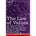 The Law of Values: An Exposition of the Primary Causes of Stock and Share Fluctuations