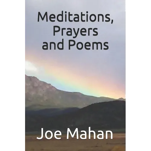 Meditations, Prayers and Poems