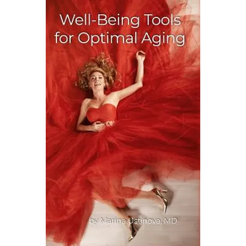 Well-Being Tools for Optimal Aging - Hardcover